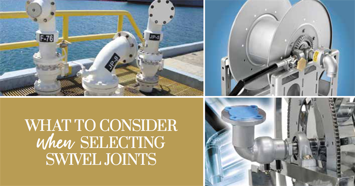 What to Consider When Selecting Swivel Joints